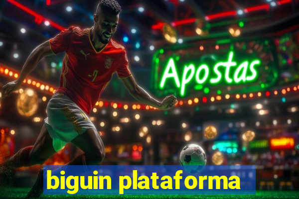 biguin plataforma